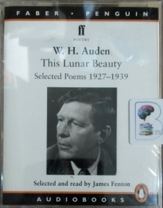 This Lunar Beauty - Selected Poems 1927-1939 written by W.H. Auden performed by James Fenton on Cassette (Unabridged)